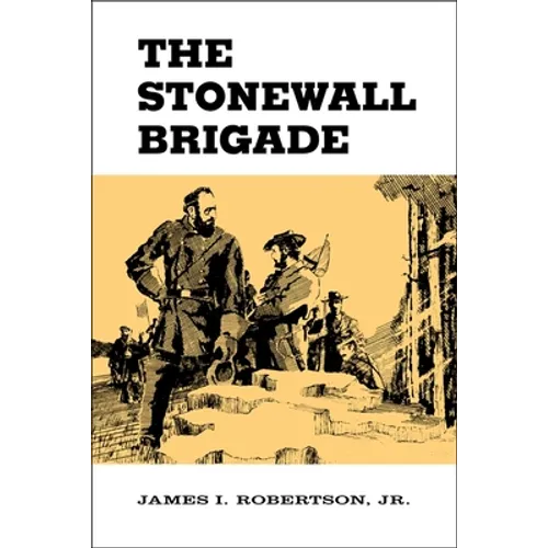 The Stonewall Brigade