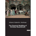 The Chymical Wedding of Christian Rosenkreutz: A mystical journey through the alchemical process