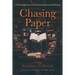 Chasing Paper: Critical Reflections on Christian Books and Publishing