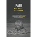 Paid: A Guide To Maximizing Your Bonus, Simplifying The Money Game, and Securing Your Future