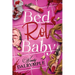 Bed Rot Baby