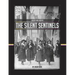 The Silent Sentinels
