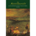 The Mediterranean and the Mediterranean World in the Age of Philip II: Volume II
