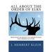 All About the Order of Elks: Benevolent & Protective Order of Elks: Past, Present & Future