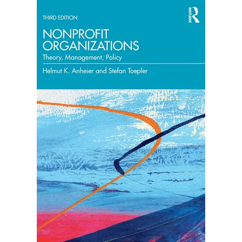 Nonprofit Organizations: Theory, Management, Policy