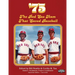'75: The Red Sox Team That Saved Baseball