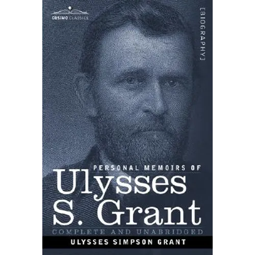 Personal Memoirs of Ulysses S. Grant