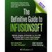 The Definitive Guide To Infusionsoft: How Mere Mortals Increase Traffic, Leads, Prospects, Sales, Testimonials, E-Commerce & Referrals With the World'