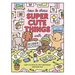 How to Draw Super Cute Things with Bobbie Goods: Learn to Draw & Color Absolutely Adorable Art!