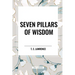 Seven Pillars of Wisdom