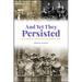 And Yet They Persisted