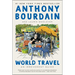 World Travel: An Irreverent Guide