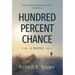 Hundred Percent Chance: A Memoir