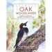 Secrets of the Oak Woodlands: Plants and Animals Among California's Oaks