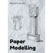 Paper Modelling