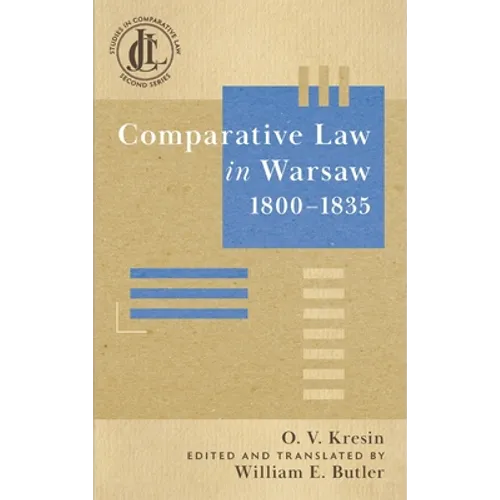 Comparative Law in Warsaw, 1800-1835