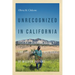 Unrecognized in California: Federal Acknowledgment and the San Luis Rey Band of Mission Indians