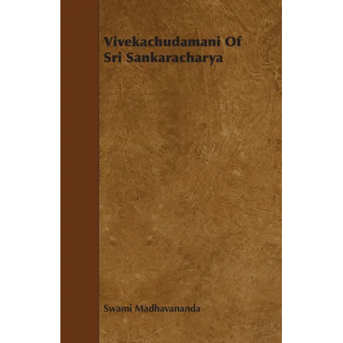 Vivekachudamani of Sri Sankaracharya