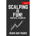 Scalping is Fun! 2