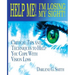 Help Me! I Am Losing My Sight!: Critical Tips And Techniques To Help You Cope With Vision Loss