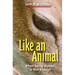 Like an Animal