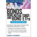 All about Bonds, Bond Mutual Funds, and Bond ETFs