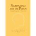 Neuroscience and the Person: Scientific Perspectives on Divine Action