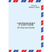 Purpose for Duty and Country
