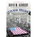 Over Here: The First World War and American Society