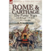 Rome and Carthage: the Punic Wars 264 B.C. to 146 B.C.