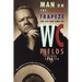 Man on the Flying Trapeze: The Life and Times of W. C. Fields