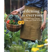 Gardening for Everyone: Growing Vegetables, Herbs, and More at Home
