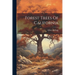 Forest Trees Of California