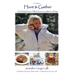 Hunt & Gather: The Healing Powers of Whole Grains, Lean Meat, and Prayer