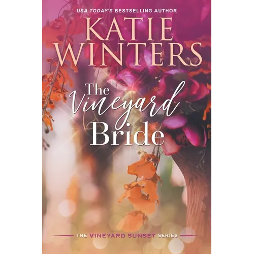 The Vineyard Bride