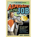 Asperger's on the Job: Must-Have Advice for People with Asperger's or High Functioning Autism, and Their Employers, Educators, and Advocates