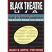 Plays by African Americans: The Recent Period 1935-Today