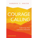 Courage and Calling: Embracing Your God-Given Potential
