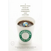 Starbucked