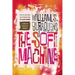 The Soft Machine: The Restored Text
