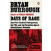 Days of Rage: America's Radical Underground, the Fbi, and the Forgotten Age of Revolutionary Violence