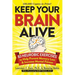 Keep Your Brain Alive: 83 Neurobic Exercises to Help Prevent Memory Loss and Increase Mental Fitness