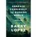 Embrace Fearlessly the Burning World: Essays