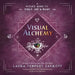 Visual Alchemy: A Witch's Guide to Sigils, Art & Magic