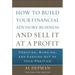 How to Build Your Financial Advisory Business and Sell It at a Profit