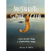 Mosquito Supper Club: Cajun Recipes from a Disappearing Bayou