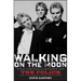 Walking on the Moon: The Untold Story of the Police and the Rise of New Wave Rock