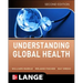 Understanding Global Health, 2e