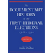Documentary History of the First Federal Elections, 1788-1790, Volume IV
