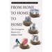 From Home to Home to Home: The Courageous Rescue of a Hidden Child